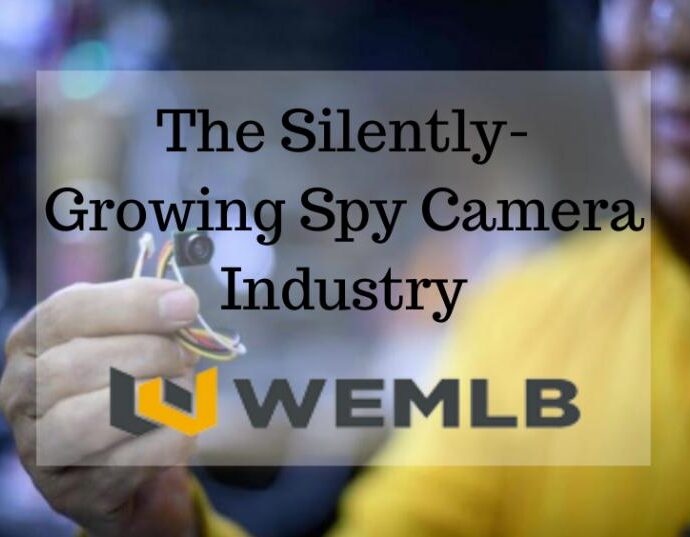 The Silently-Growing Spy Camera Industry