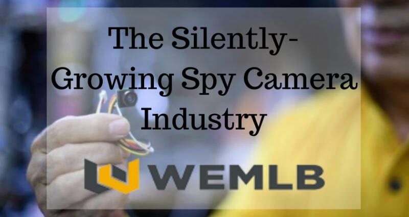The Silently-Growing Spy Camera Industry