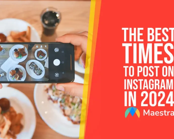 What is the Best Time to Post on Instagram in 2024?