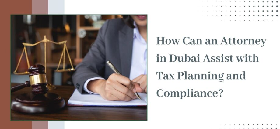 Attorney in Dubai